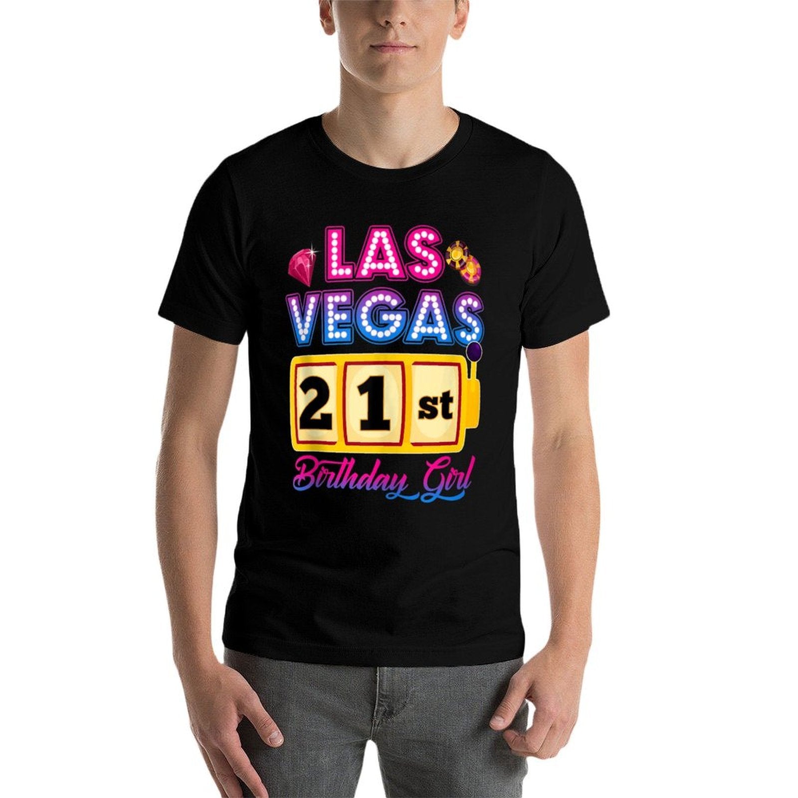 21 Years Old Vegas Girls Trip Vegas 21st Birthday Girls  Tagless Design T-Shirt
