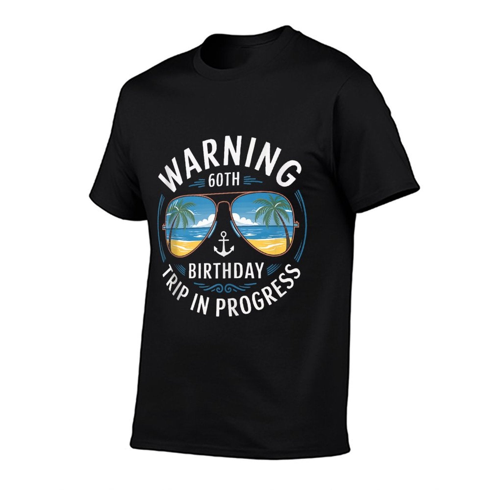 Funny 60 Years Old Warning 60th Birthday Trip In Progress  Tagless Design T-Shirt