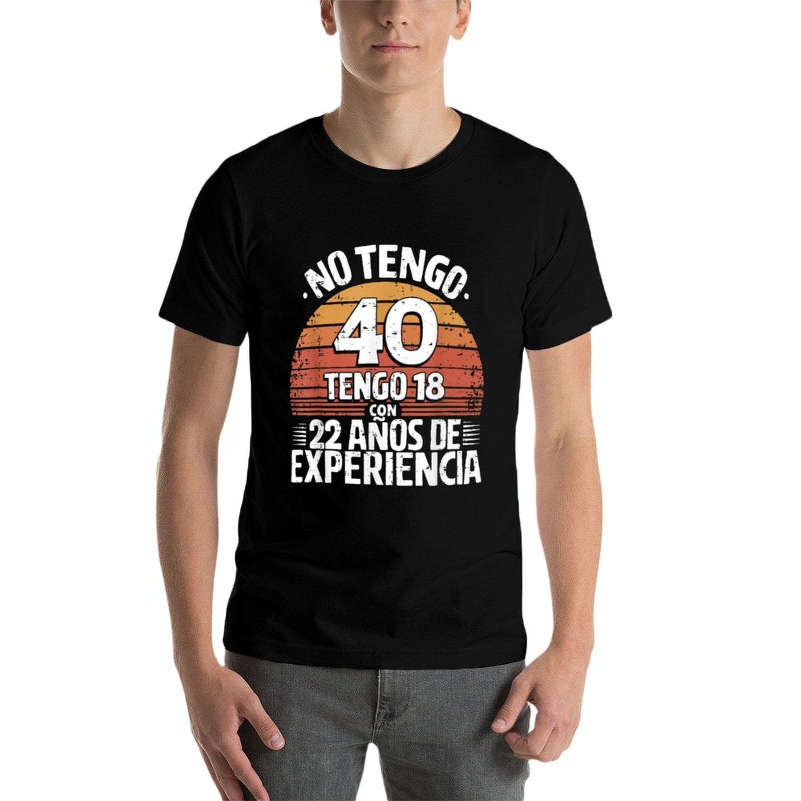 40th Birthday in Spanish Regalo Cumpleanos 40 Men Women Comfortable T-Shirt