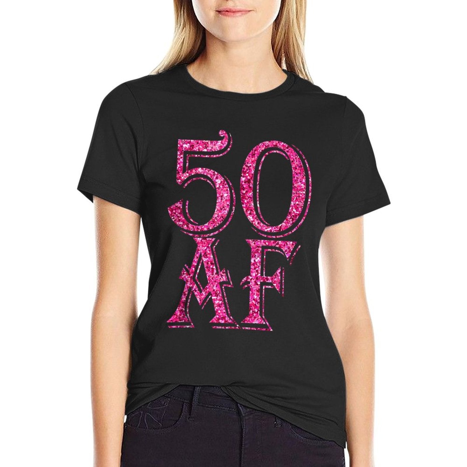 50th Birthday 50 AF Cool Pink 50 Years Old B-day  Easy-care T-Shirt