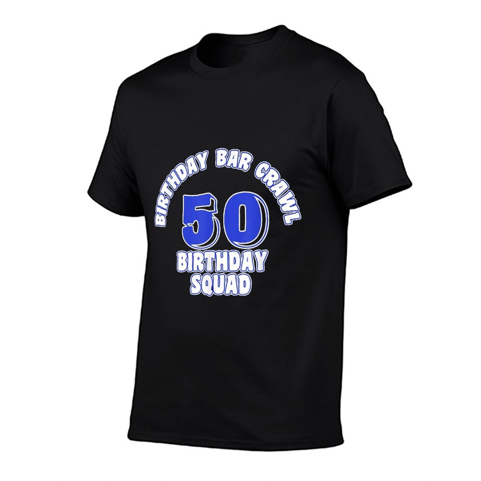 50th Birthday, Birthday Bar Crawl, Birthday Squad  Polyester Blend T-Shirt