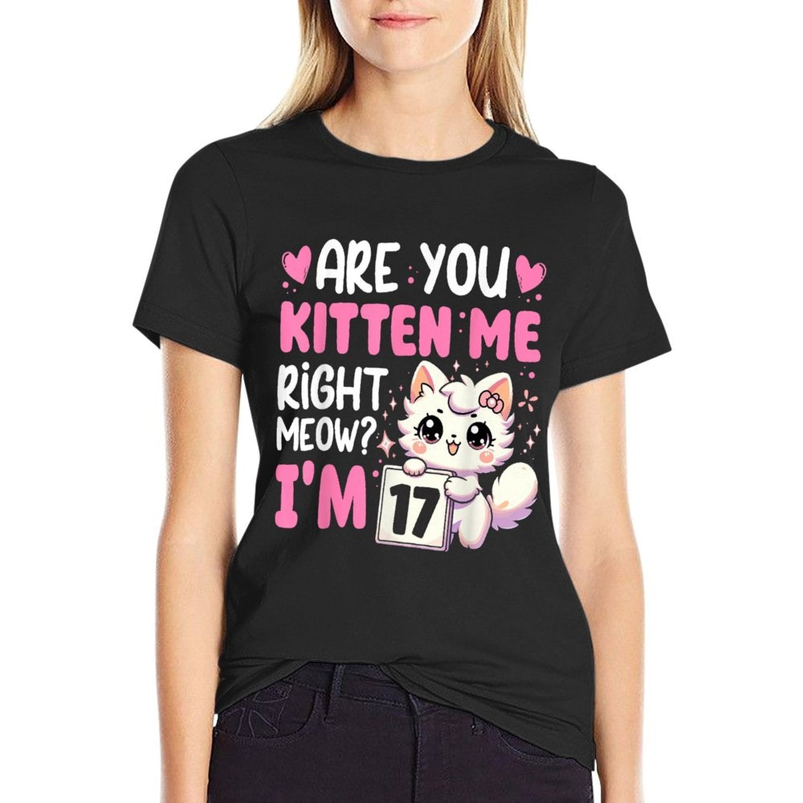 17th Birthday Girls 17yr 17 Year Old Kitten Cat Bday  Durable T-Shirt