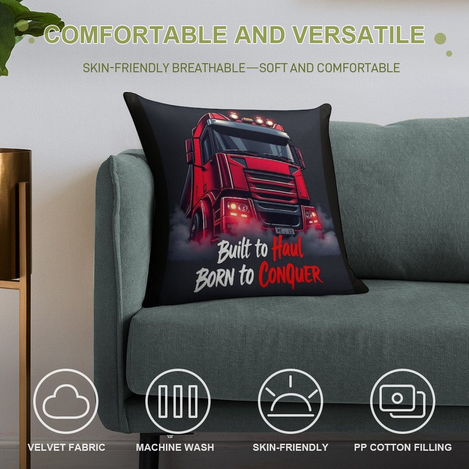 Haul & Conquer Soft Style Accent Throw Pillow