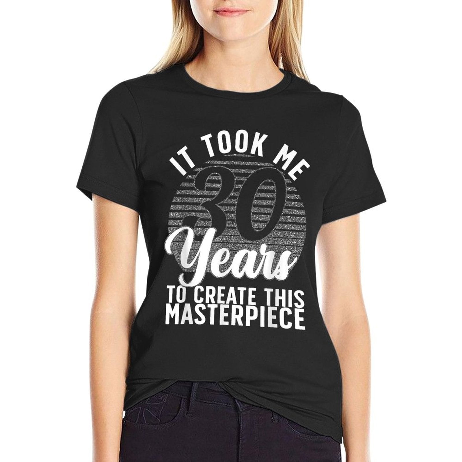 30th Birthday For Women Men 30 Year Old Gag Turning 30 Joke  Wrinkle-resistant T-Shirt