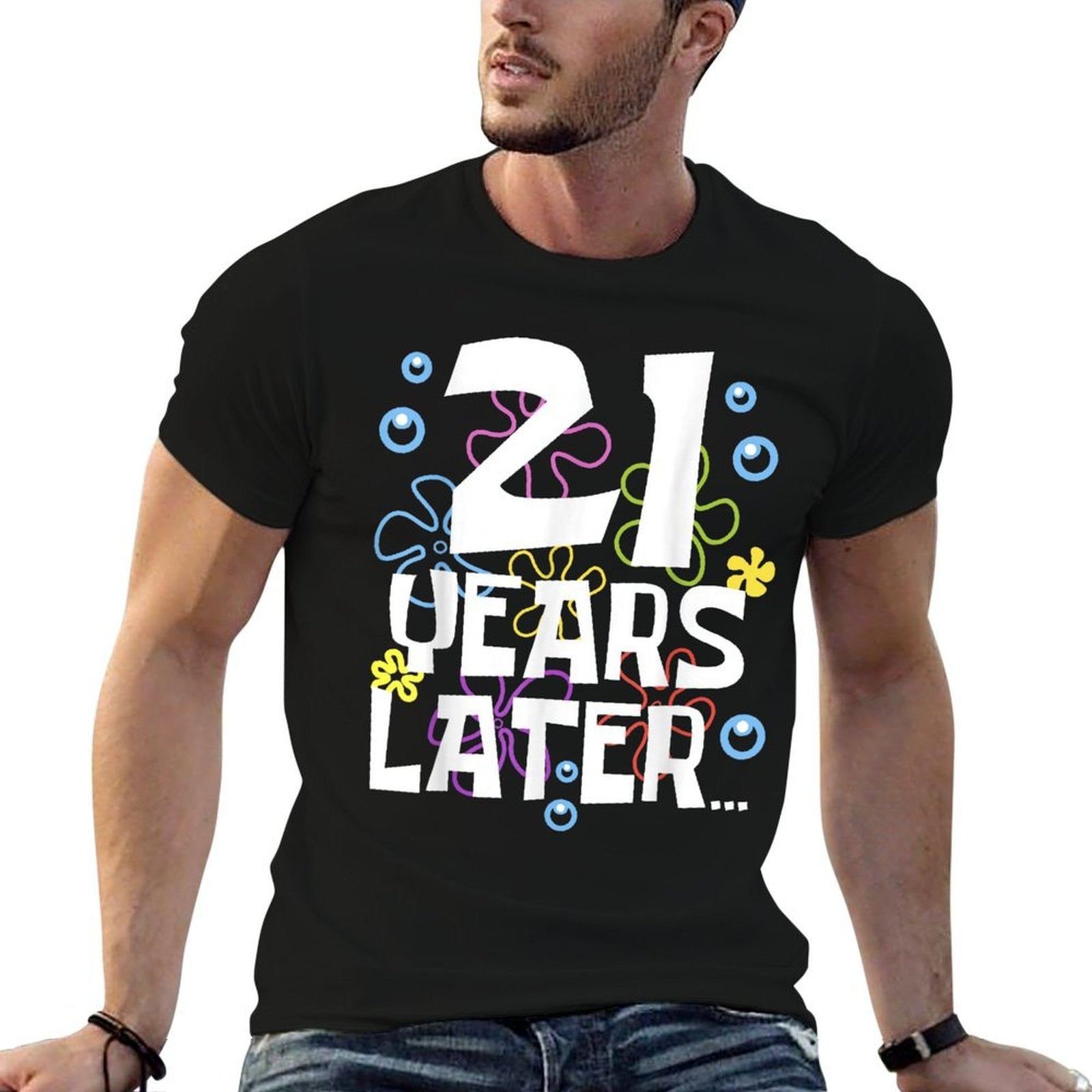 21 YEARS LATER 21st 21 Year Old Birthday Gifts Women Men  Relaxed-fit T-Shirt