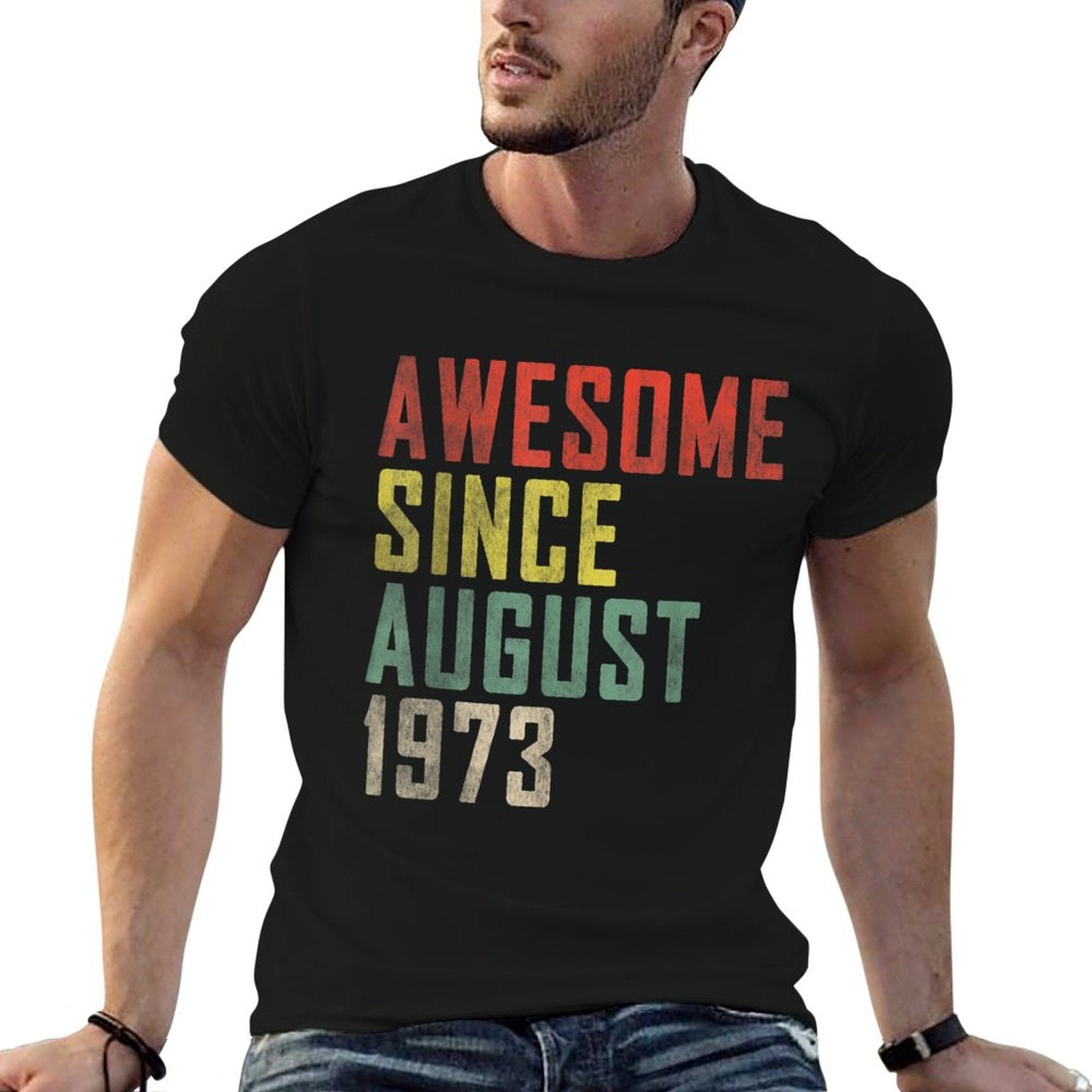 50th Birthday Awesome Since August 1973  Wrinkle-resistant T-Shirt