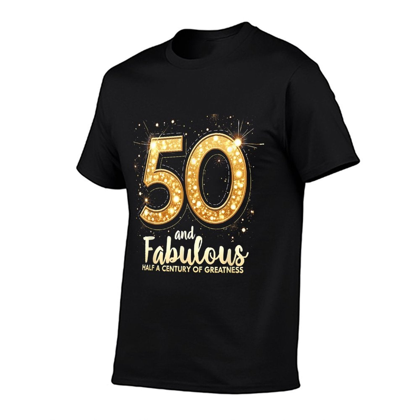 50th Birthday 50 And Fabulous Half A Century of Greatness  Wrinkle-resistant T-Shirt