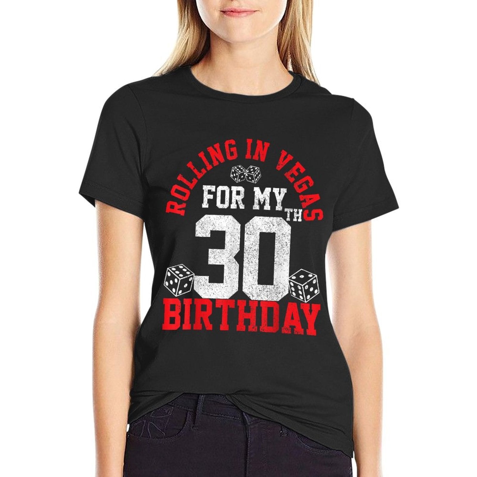 30th Birthday Las Vegas Trip Rolling Dice Gambling Gift  Polyester Blend T-Shirt