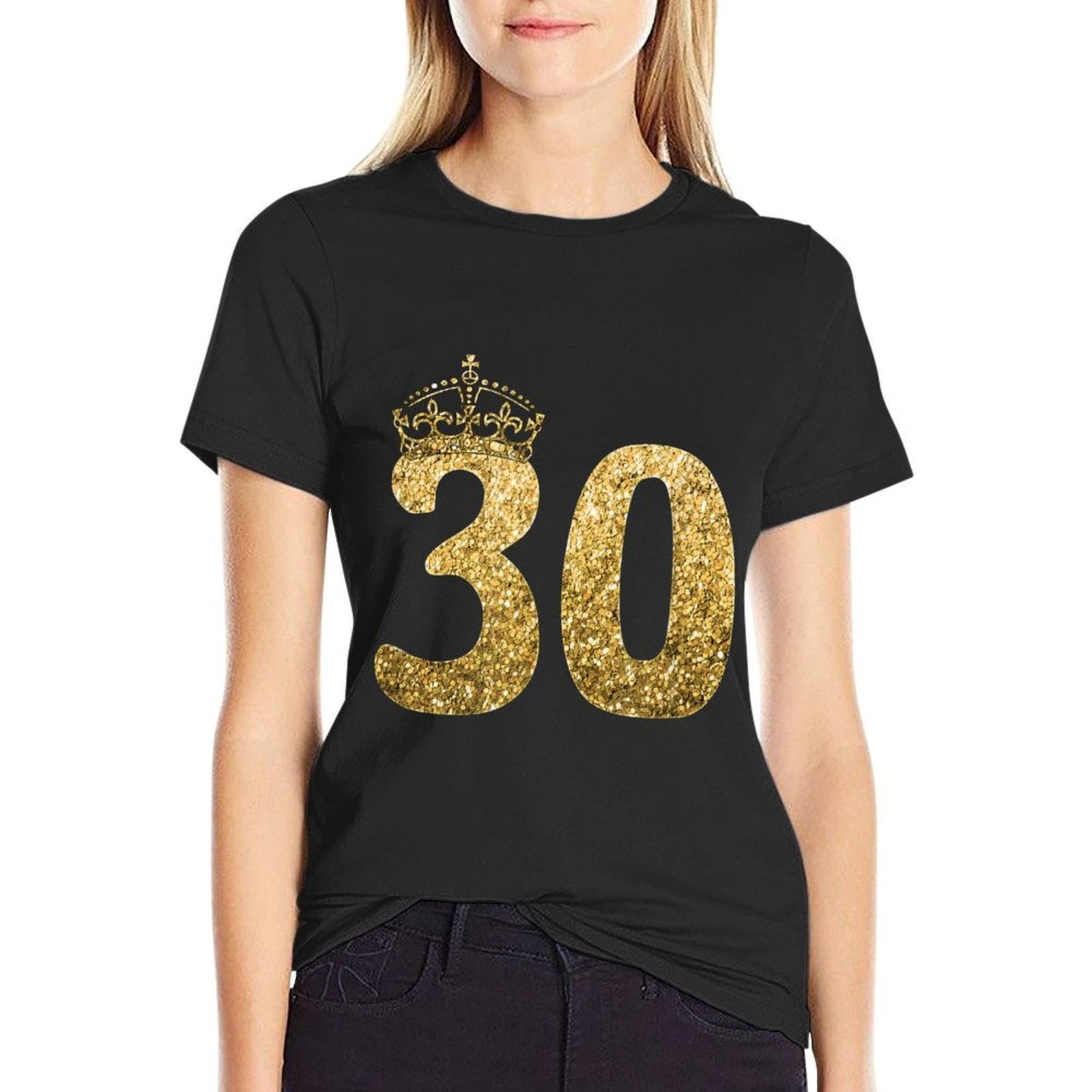 30th Birthday Birthdays for Women  Affordable Price T-Shirt