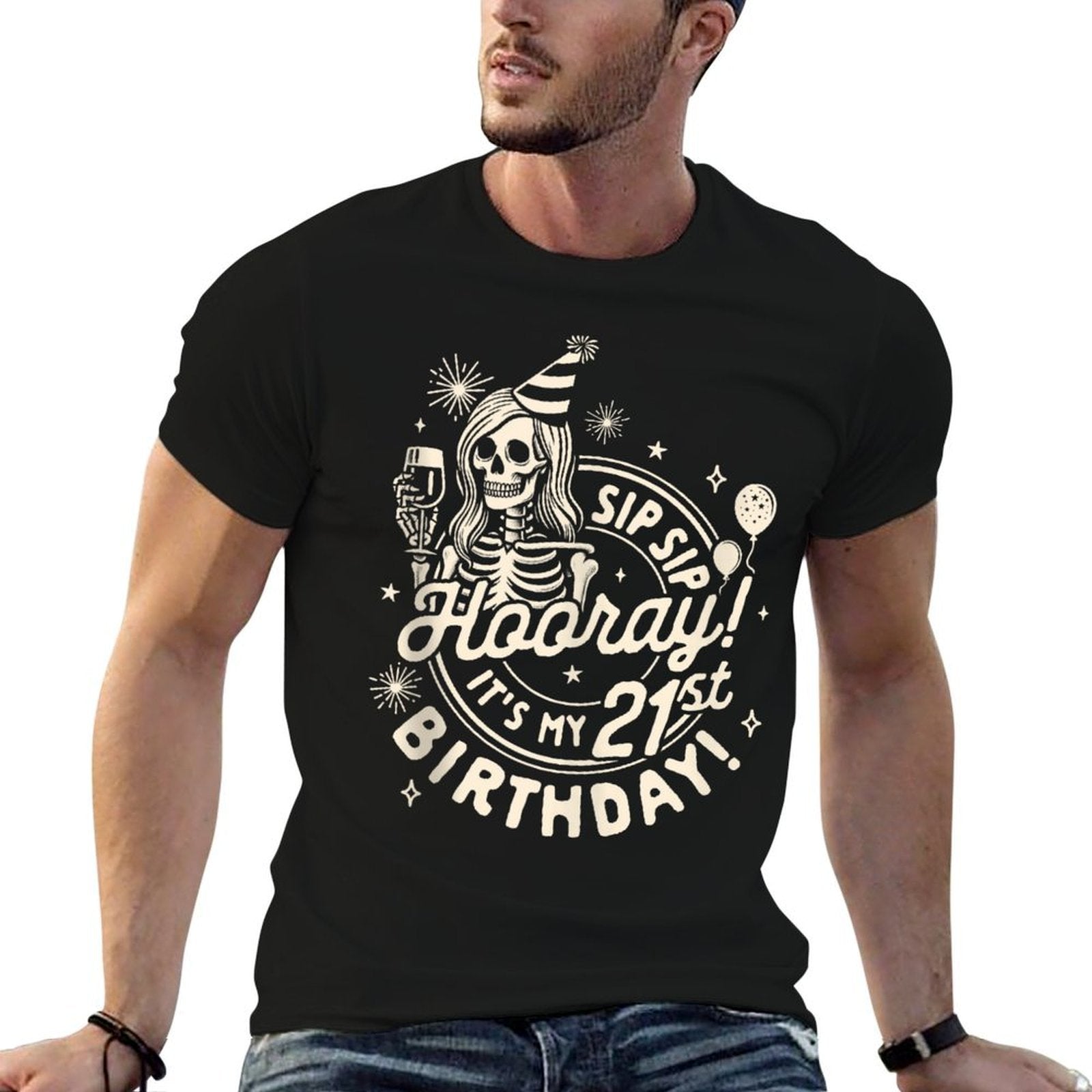 21st Birthday Girl Sips Sip Hooray It's My 21st Birthday  Fade-proof Color T-Shirt