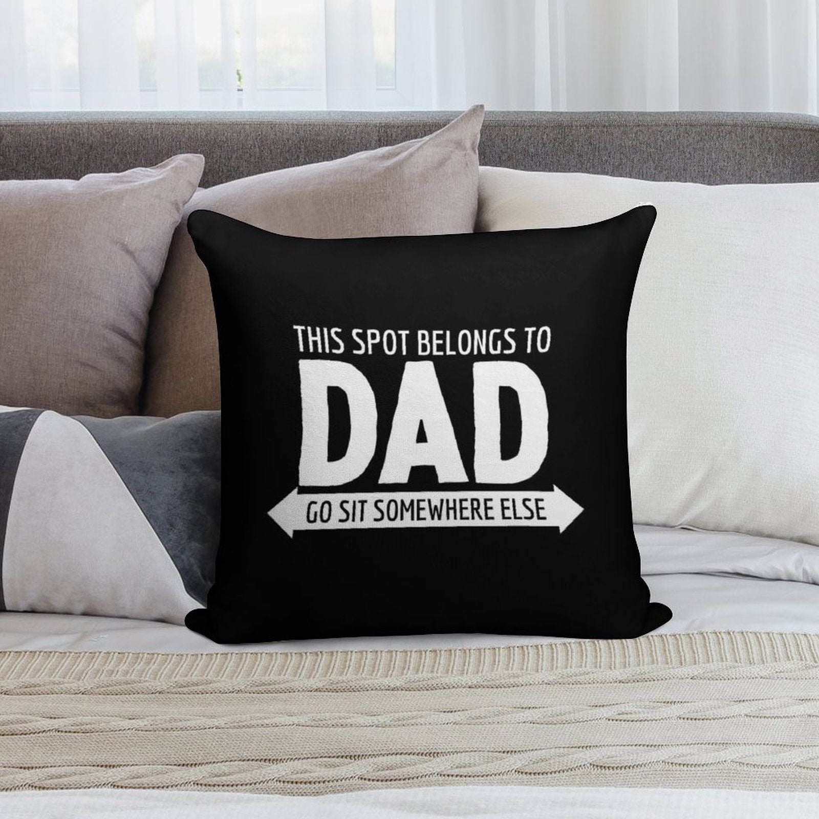 This Spot Belongs to Dad Reserved For Dad Fathers Day Soft Multiple Sizes Throw Pillow