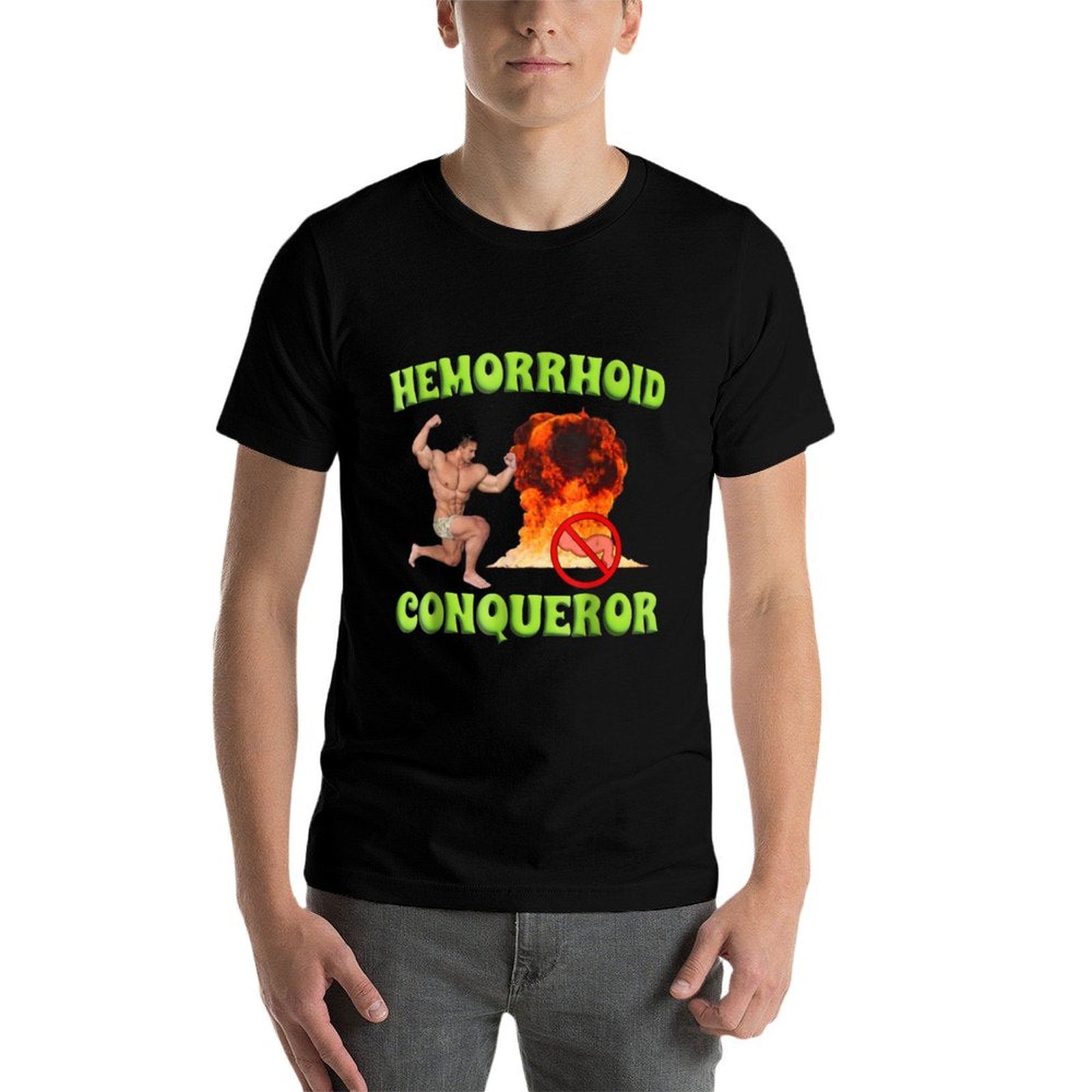 Hemorrhoid Conqueror Funny Meme Weird Offensive Cringe Joke  Quick-drying T-Shirt