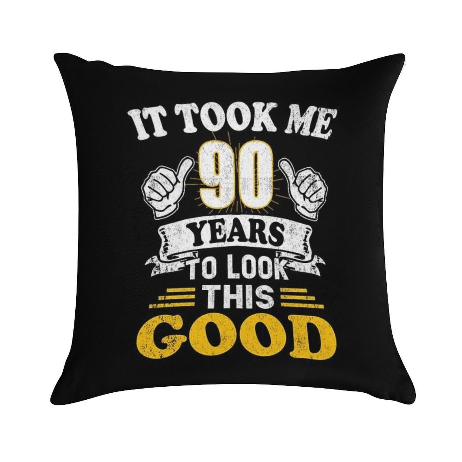 90th Birthday Gift -Took Me 90 Years 90 Year Old Gift Soft Bedroom Essential Throw Pillow