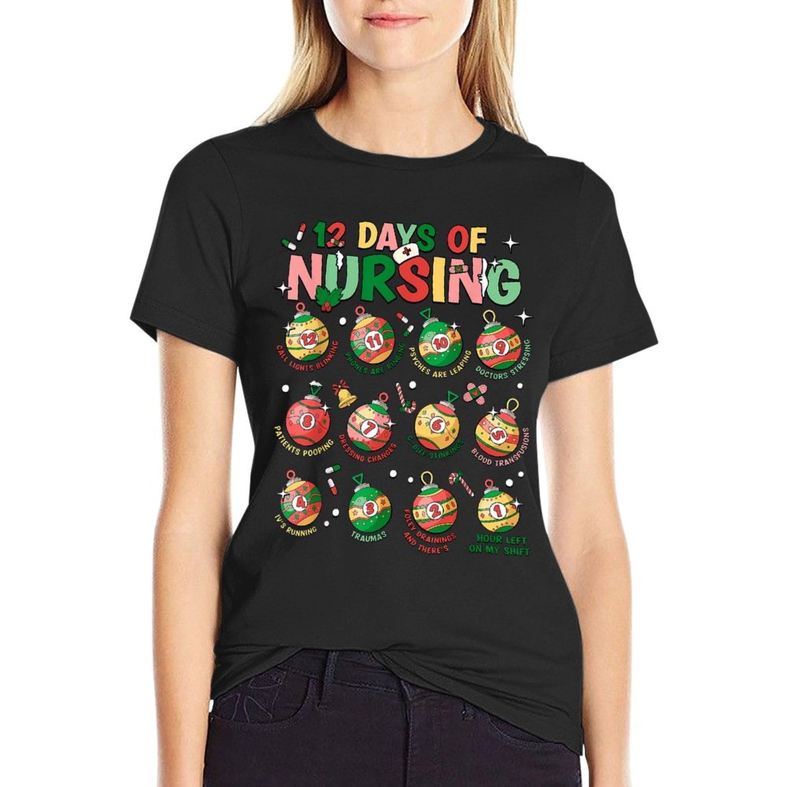 12 Days Of Nursing Christmas Nurse Peds RN NICU Er Med Surg  Wrinkle-resistant T-Shirt