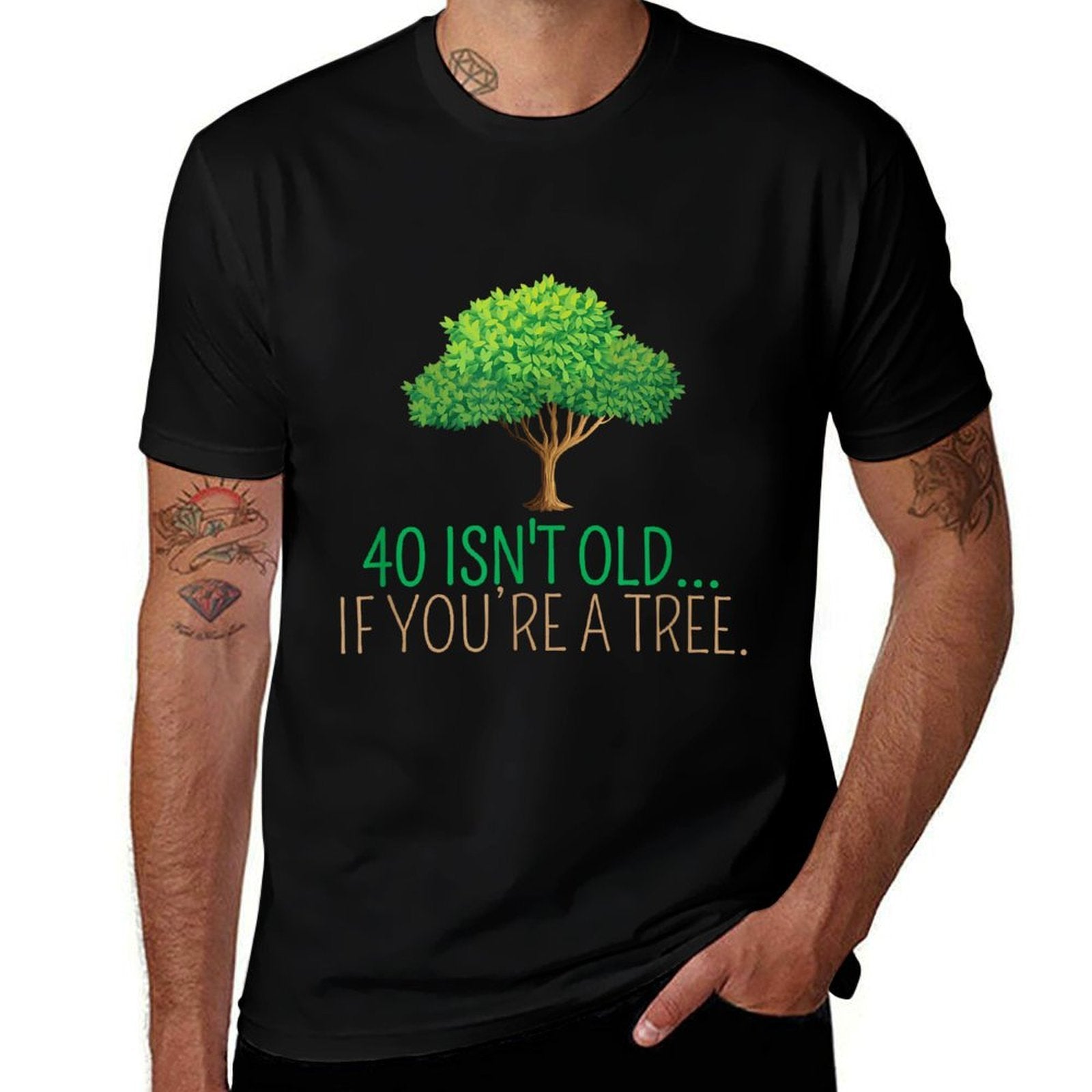40 Isn’t Old If You're A Tree 40 Years Old 40th Birthday  Ribbed Collar T-Shirt