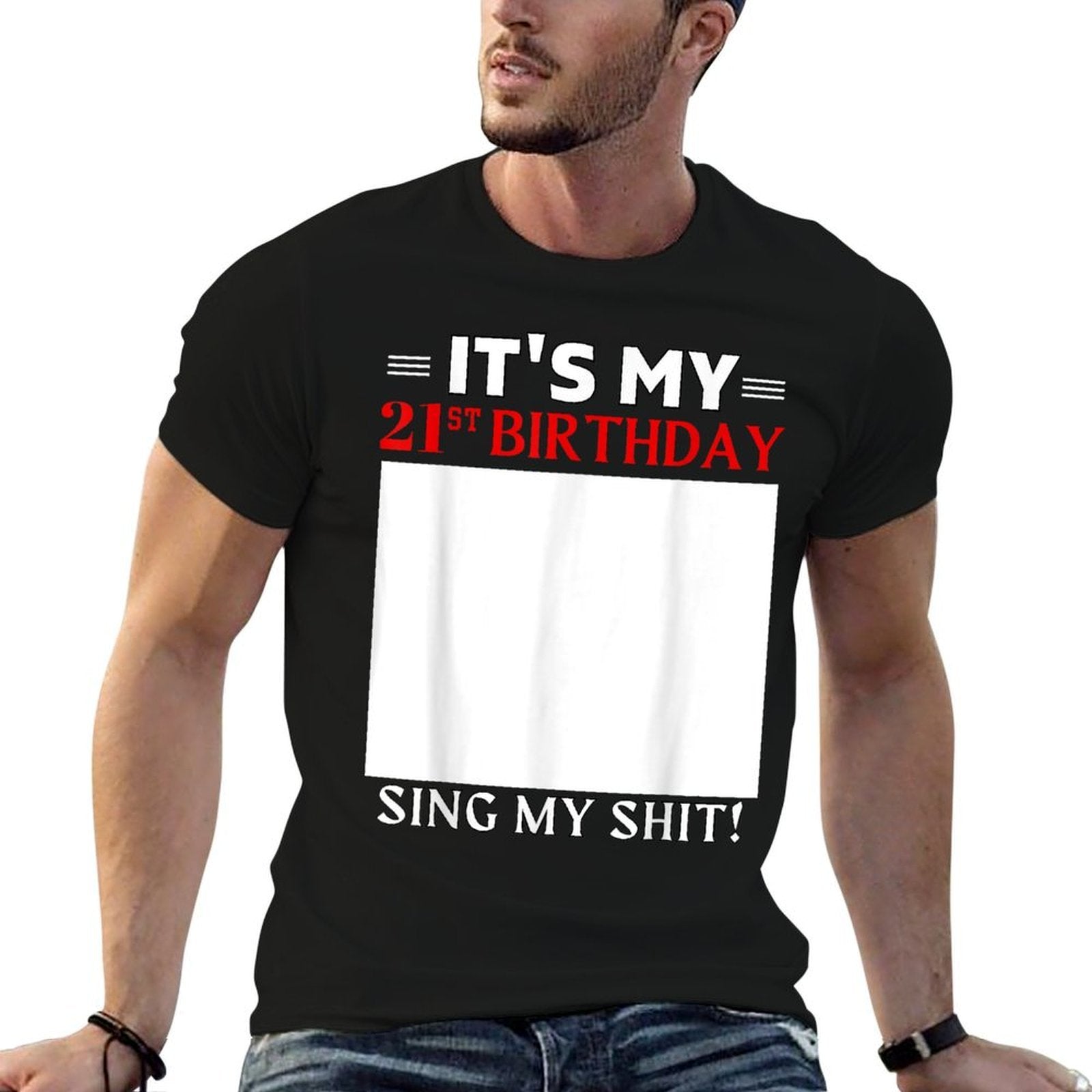 21st Birthday It's My21 Years Old Birthday Funny Men Women  Easy-care T-Shirt