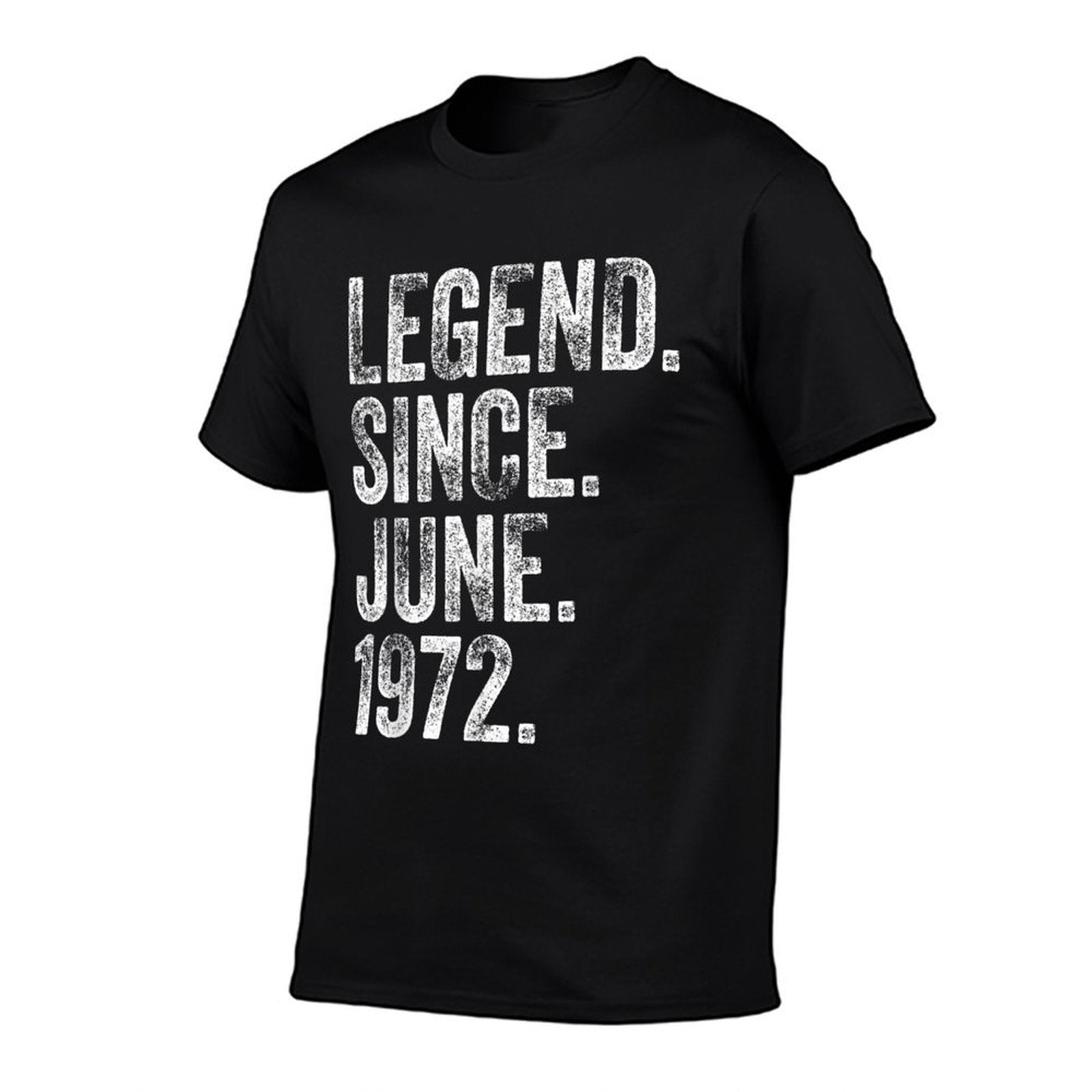 50th Birthday June Born 50 Years Legend Since 1972  Graphic-printed T-Shirt