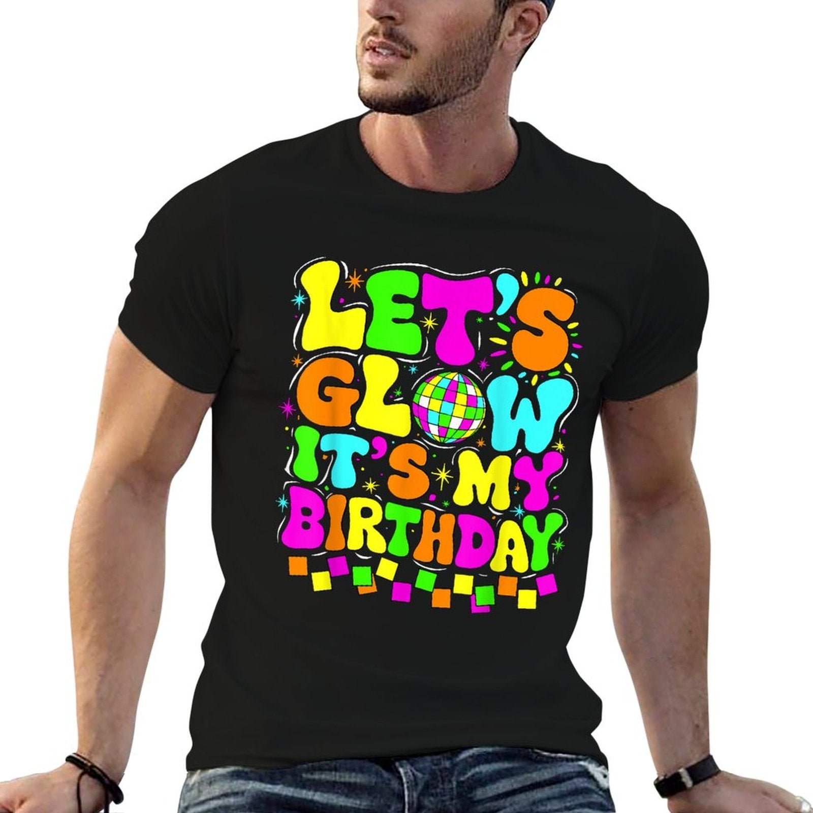 Lets Crazy It's My Birthday Party Glowing 80s Group Team  Versatile T-Shirt