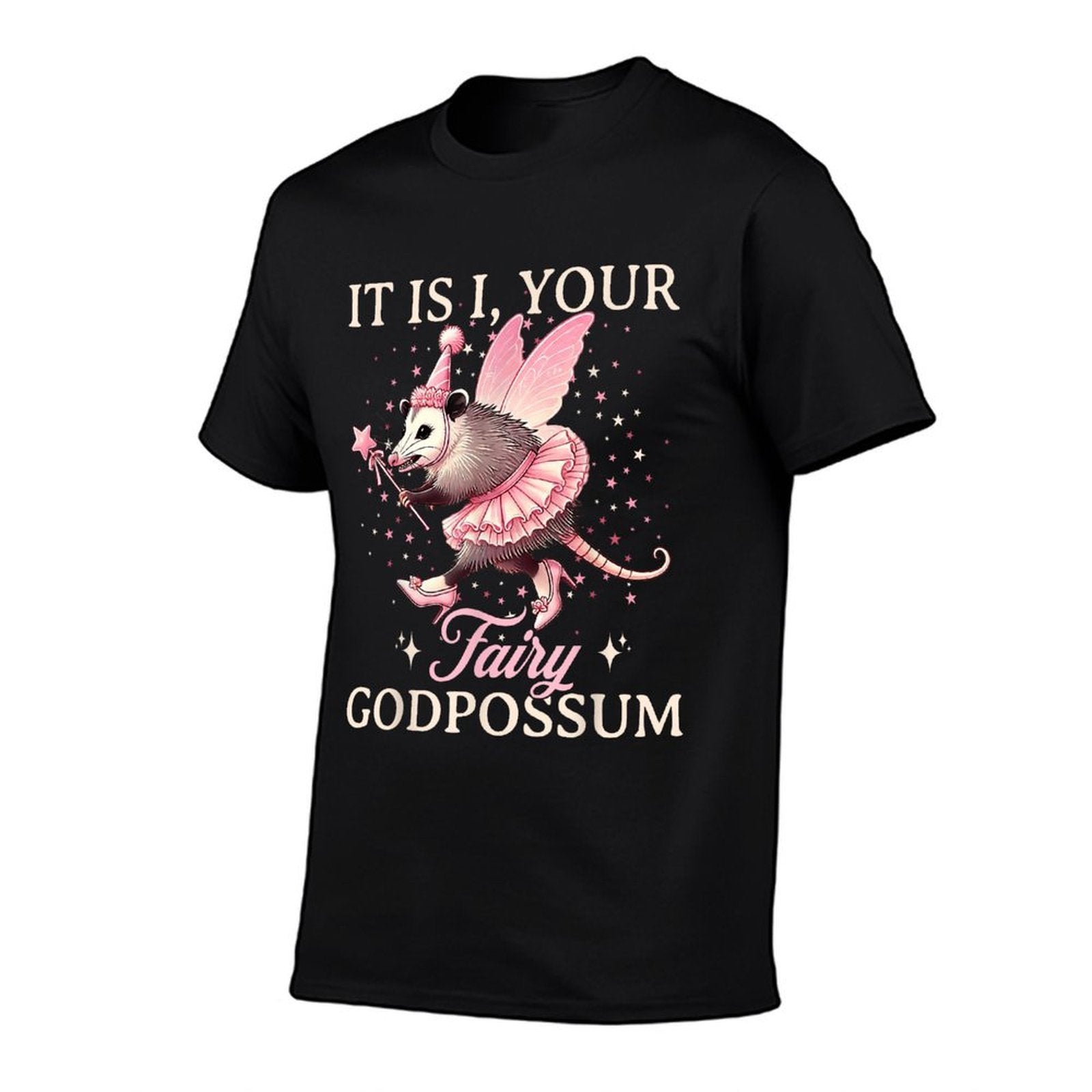 It Is I Your Fairy Godpossum Funny Opossum Spirit Animal  Moisture-wicking T-Shirt