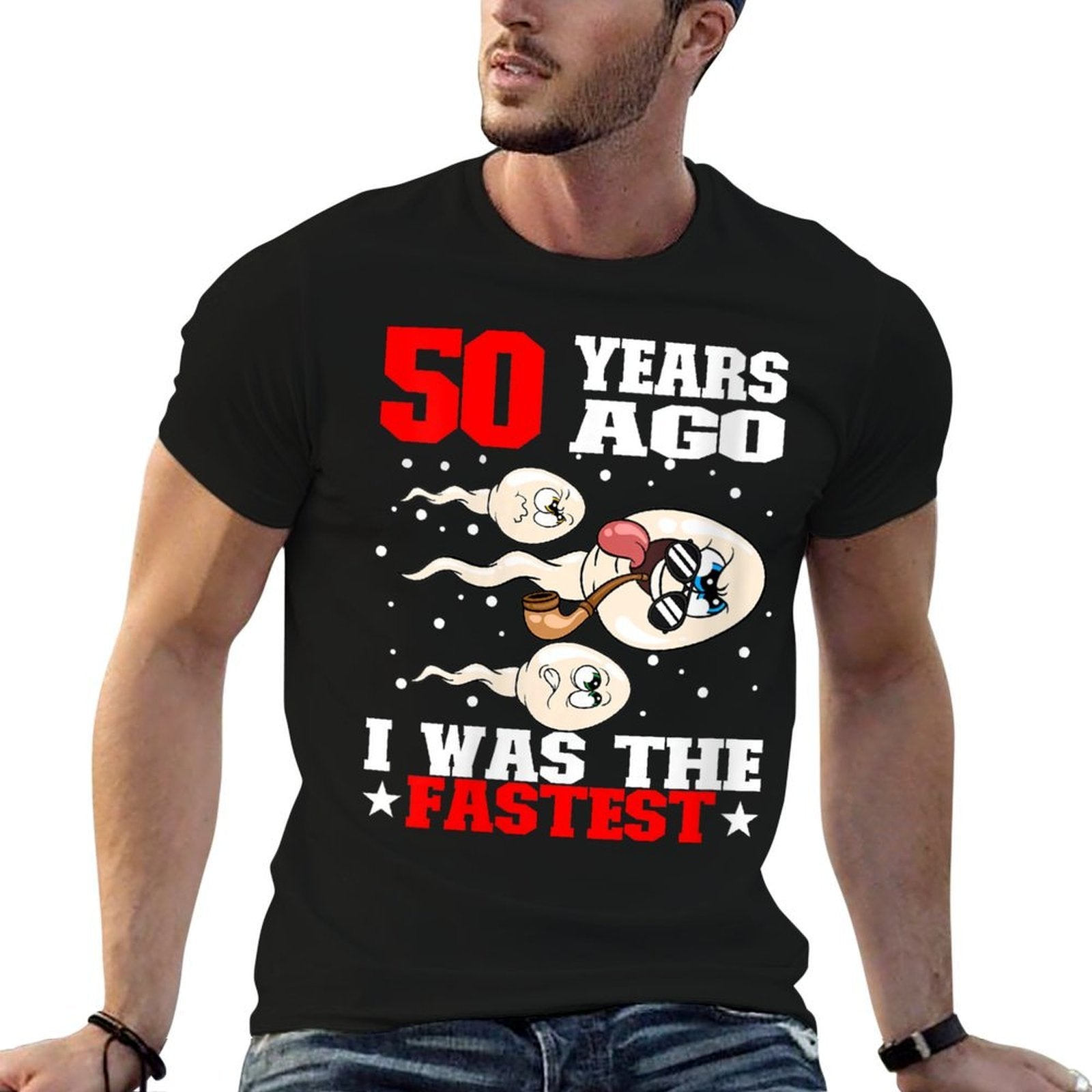 50 Years Ago I Was The Fastest Sperm 50th Birthday  Moisture-wicking T-Shirt