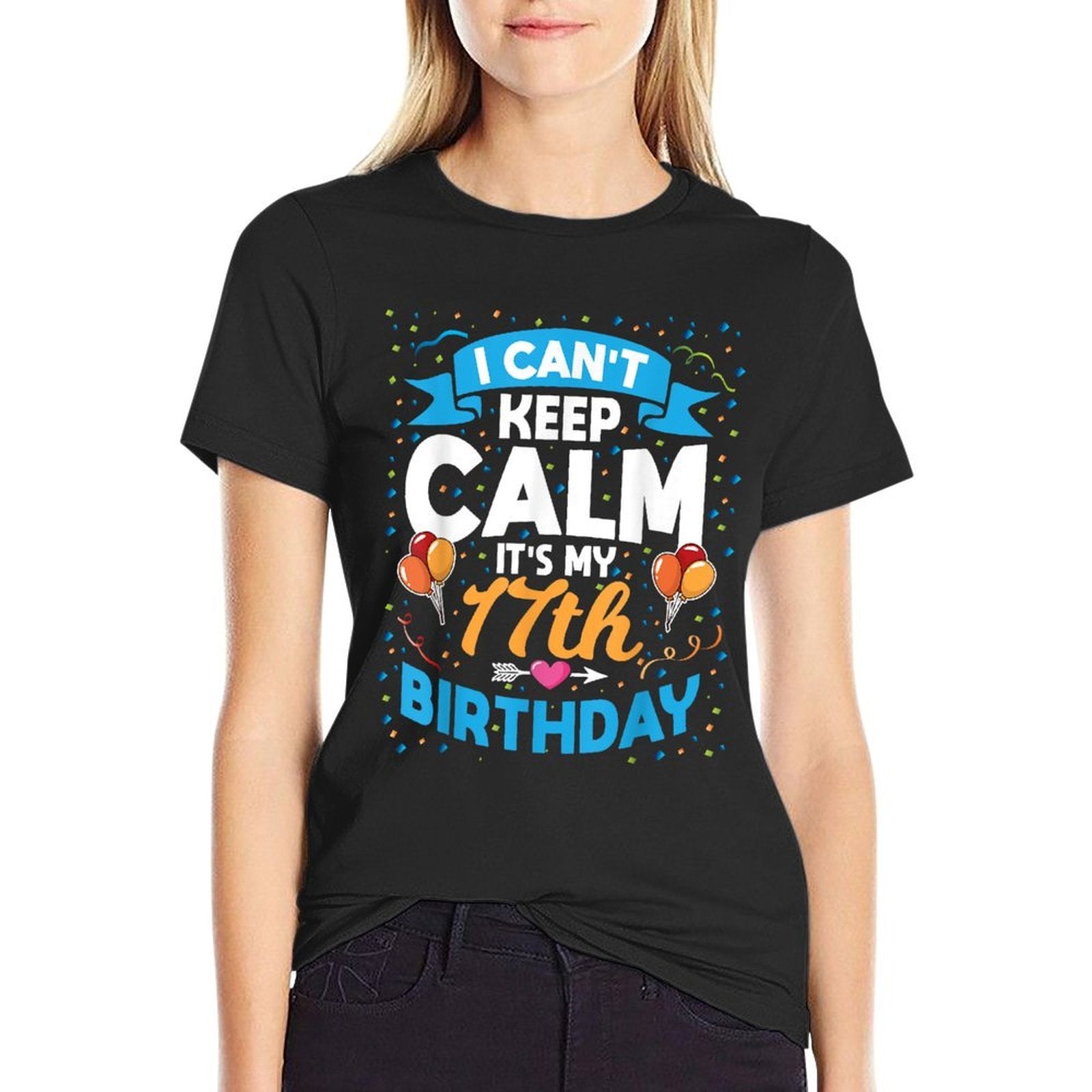 17 Year Old Gift I Can't Keep Calm It's My 17th Birthday  Polyester Blend T-Shirt