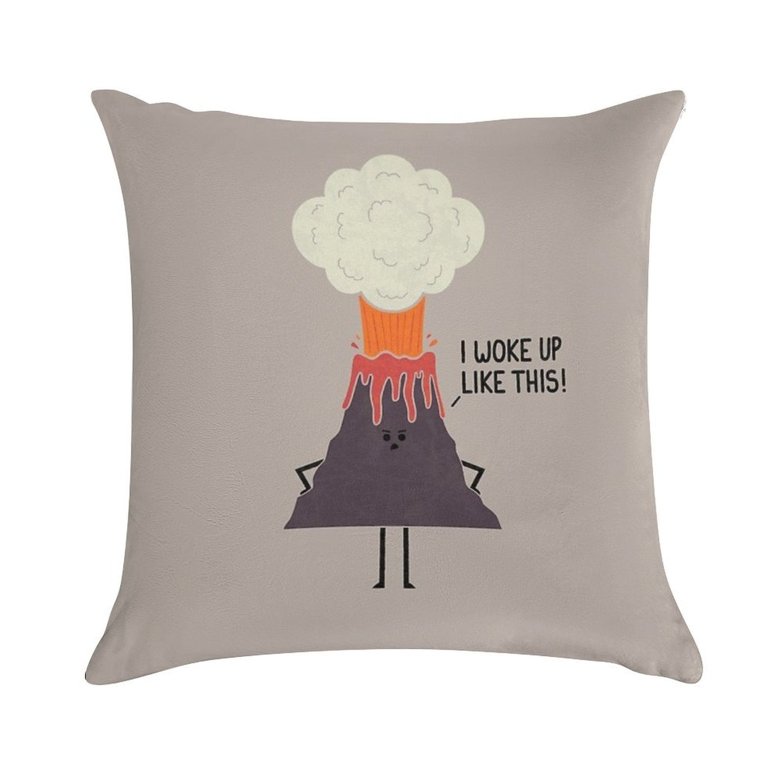 Woke Up Like This Soft Gift Ready Throw Pillow
