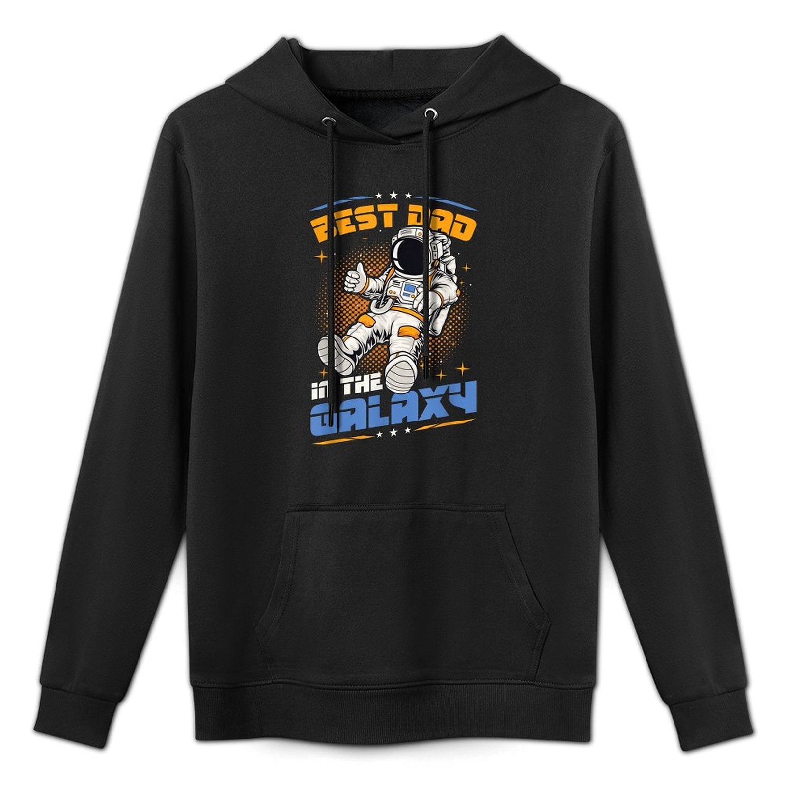 Best Dad In The Galaxy Space Astronaut Dad Colorfast Hoodie