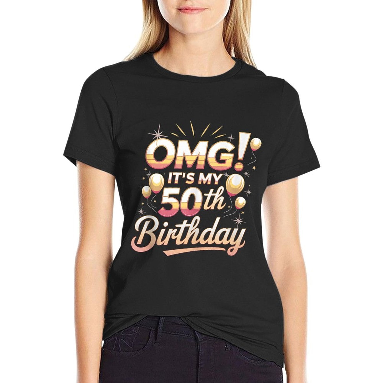 50th Birthday OMG It's My 50th Birthday Party Decorations  Graphic-printed T-Shirt