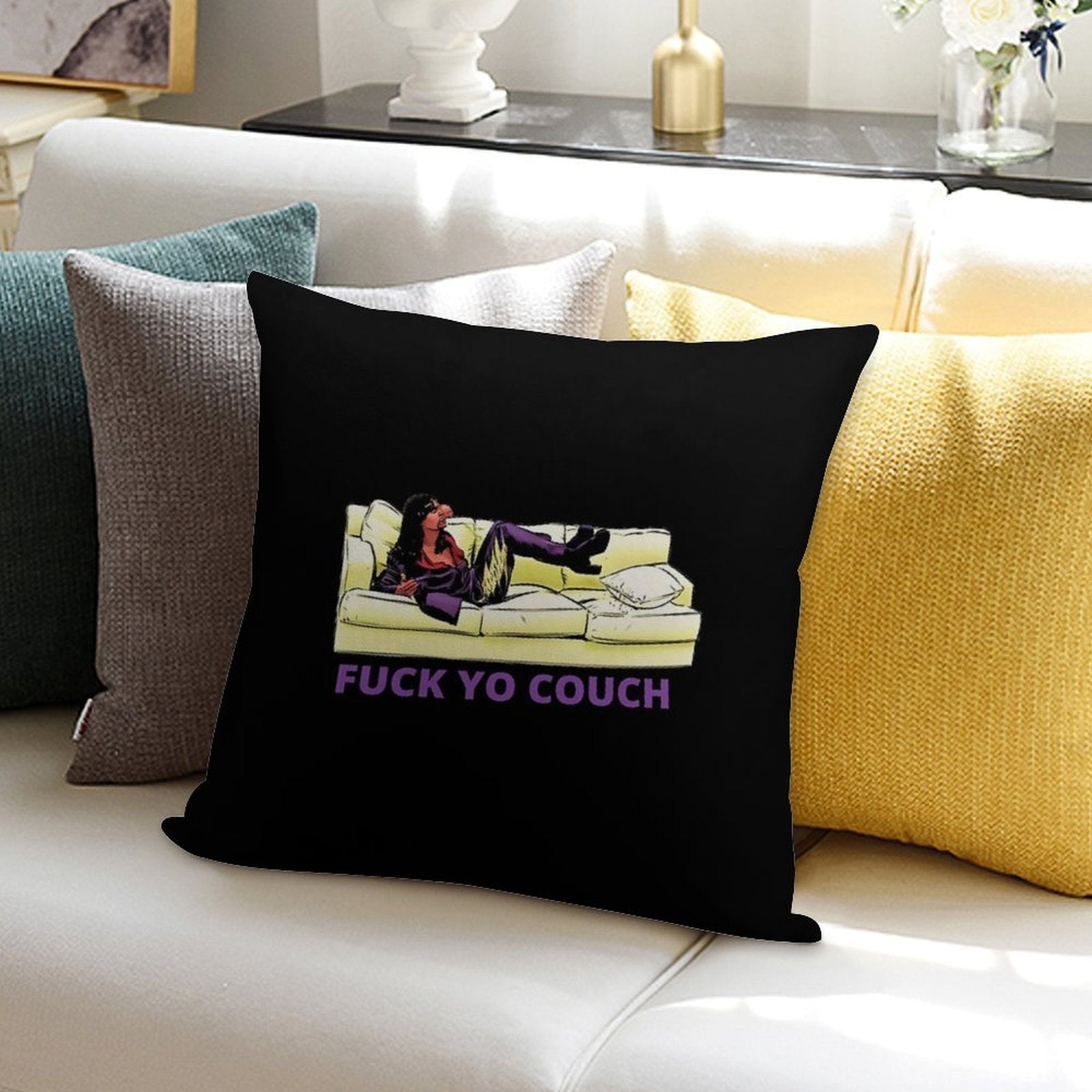 Fck Yo Couch Soft Fade-Resistant Throw Pillow