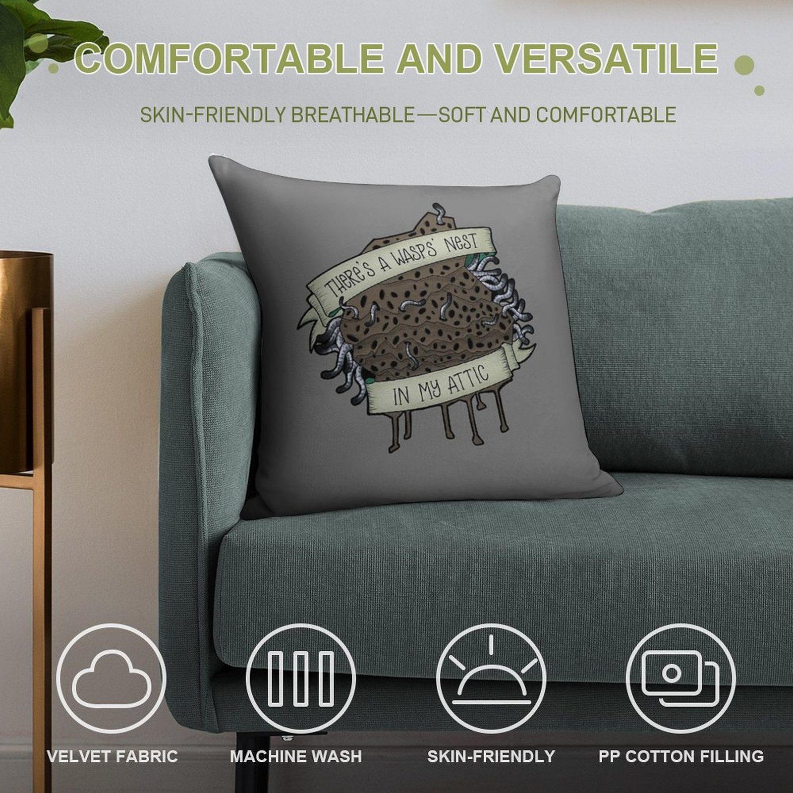 There's A Wasps' Nest in My Attic Soft Easy Maintenance Throw Pillow