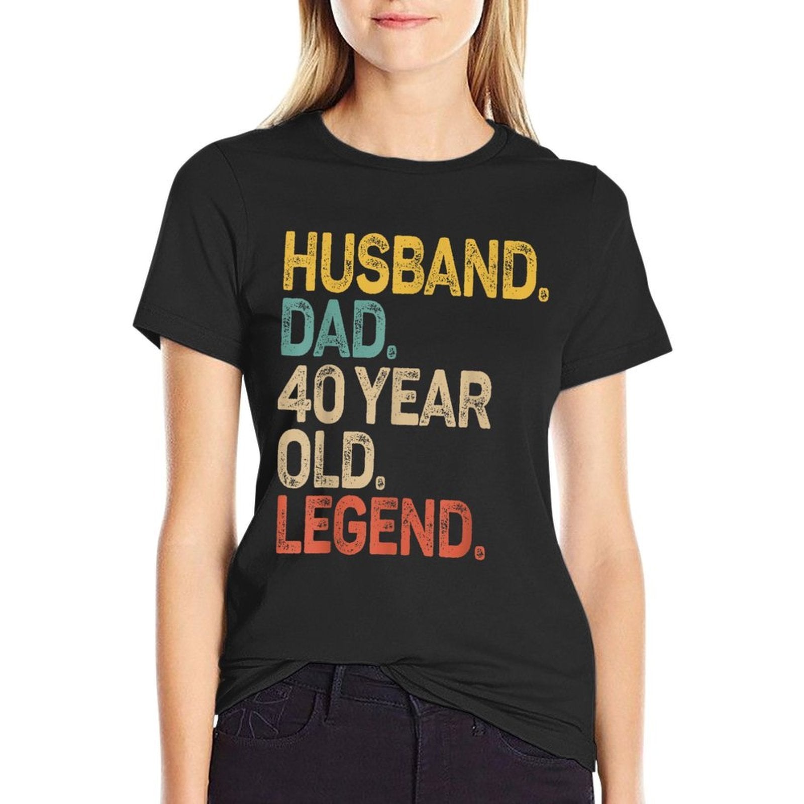 40th Birthday Husband Dad 40 Year Old Legend  Stretchy T-Shirt