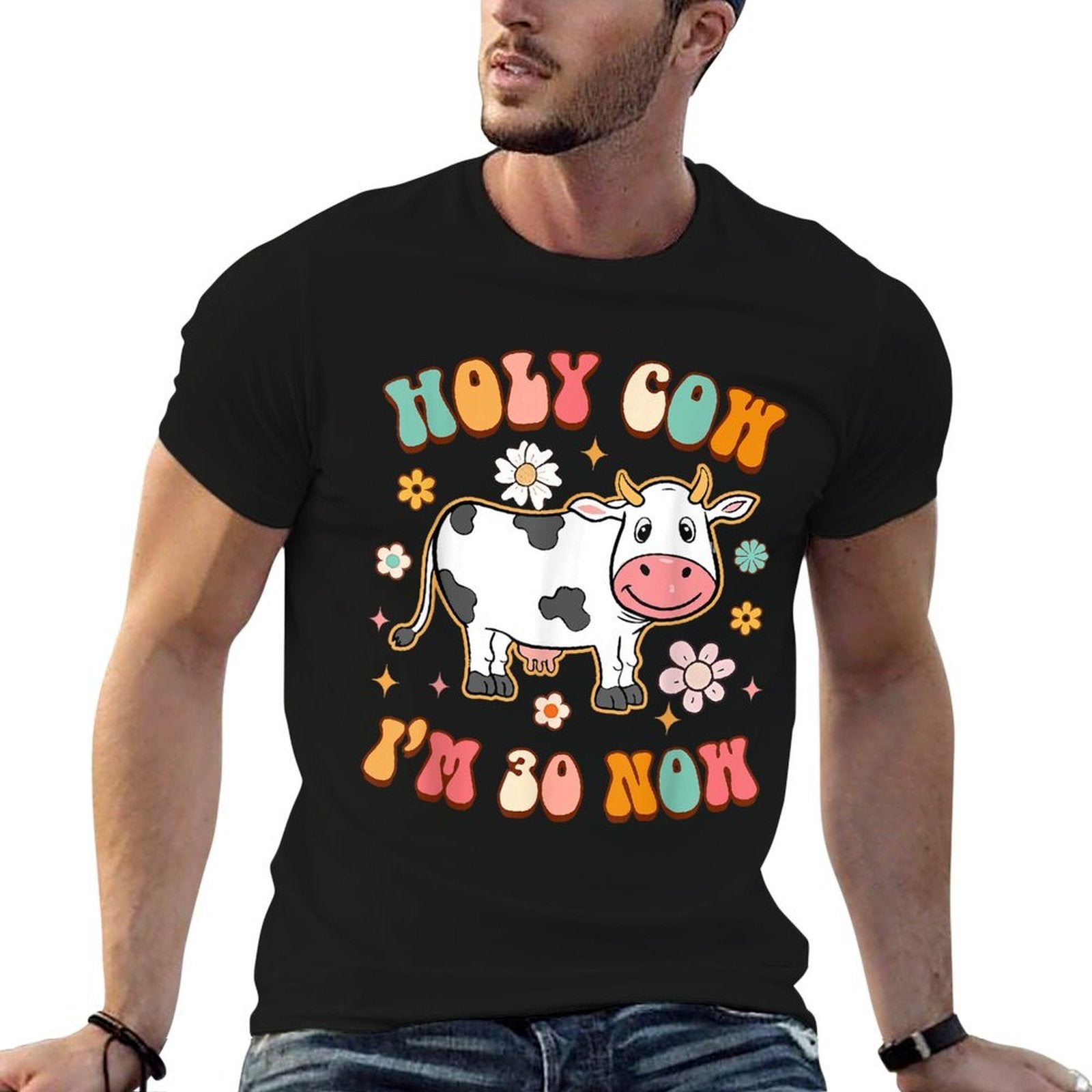 30th Birthday Holy Cow I'm 30 Now Funny Sarcasm 30 Years Old  Summer-ready Fabric T-Shirt