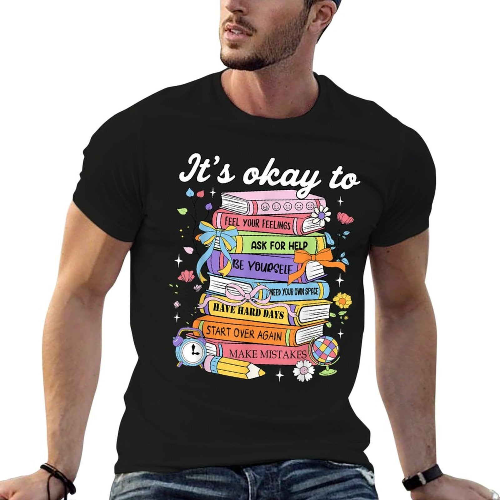 It's Okay To Feel Your Feeling Mental Health Awareness Women  Easy-care T-Shirt