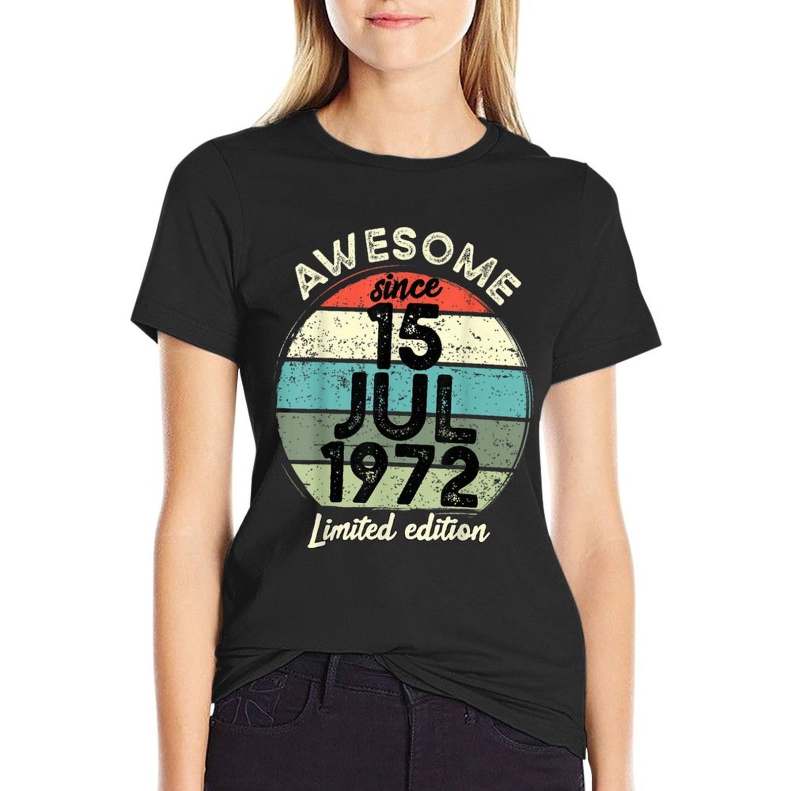 50 Year Old Birthday 15 July 1972 50th Birthday  Soft T-Shirt