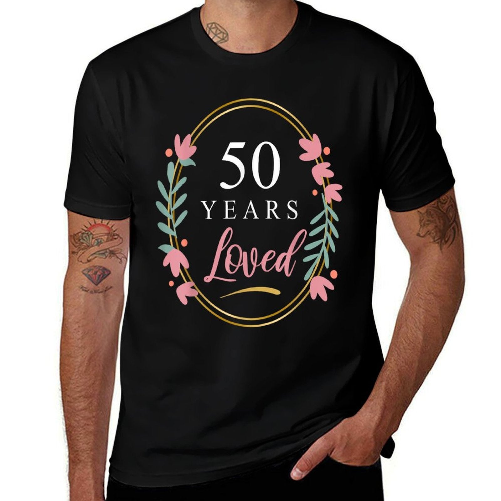 50 Years Loved Floral Flower 50 Year Old 50th Birthday Women  Rolled Sleeves T-Shirt
