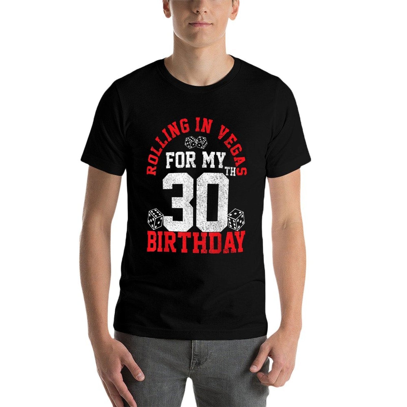 30th Birthday Las Vegas Trip Rolling Dice Gambling Gift  Polyester Blend T-Shirt