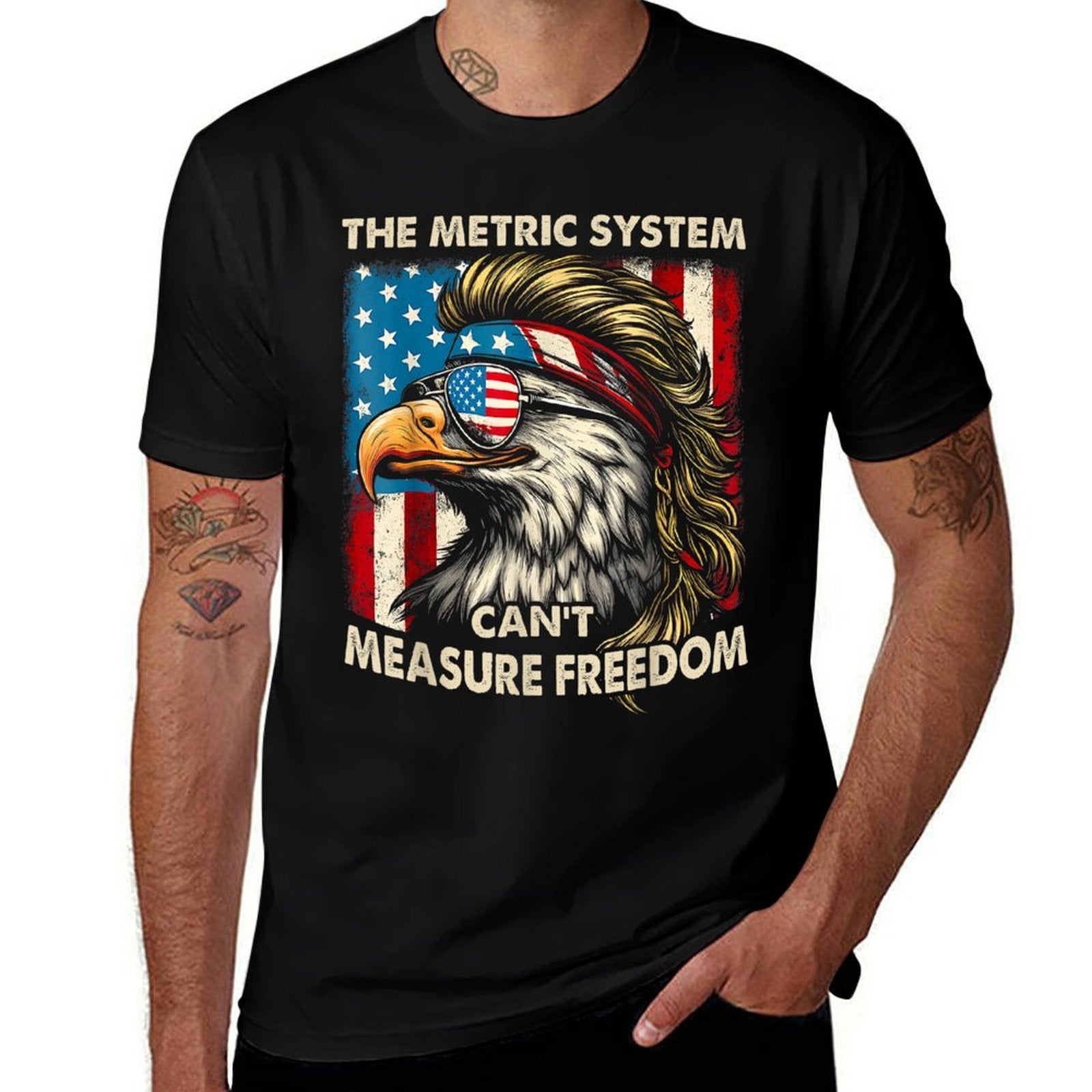 4th Of July The Metric System Cant Measure Freedom Patriot  Wrinkle-resistant T-Shirt