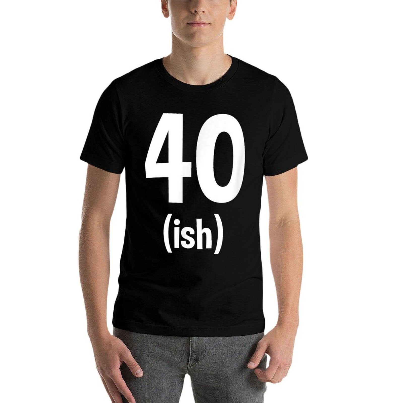 40ish - Funny 40th Birthday for Men - White Text  High-quality Stitching T-Shirt