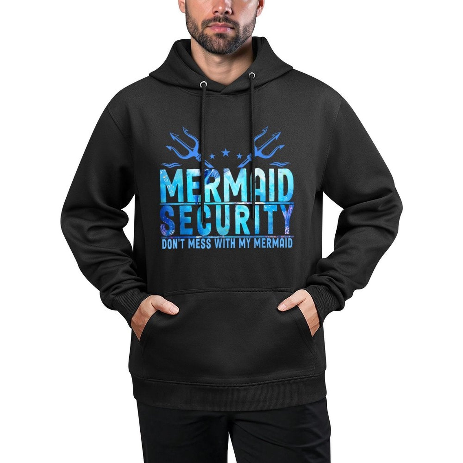 Mermaid Security Don't Mess With My Mermaid Merman Mer Dad Shrink-Resistant Hoodie