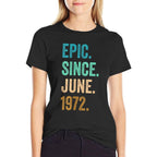 50 Years Old Epic Since June 1972 50th Birthday  Ribbed Collar T-Shirt