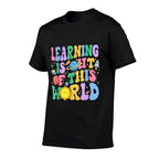 Learning Is Out Of This World Solar System Science Teacher  Soft T-Shirt