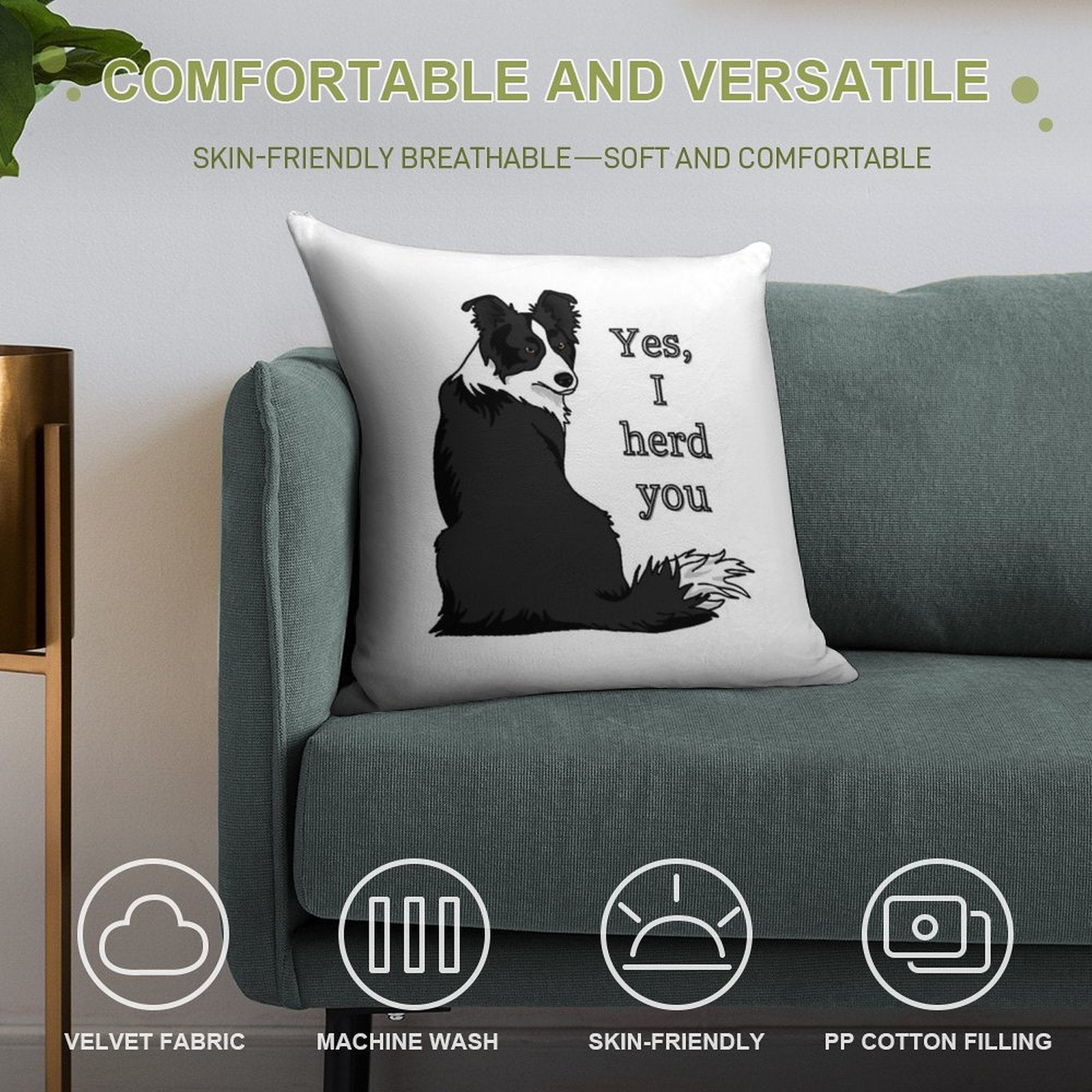 Yes I Herd You Border Collie Soft Luxury Feel Throw Pillow