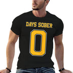 0 DAYS SOBER Jersey Hockey Football Funny Drinking  Trendy Pattern T-Shirt