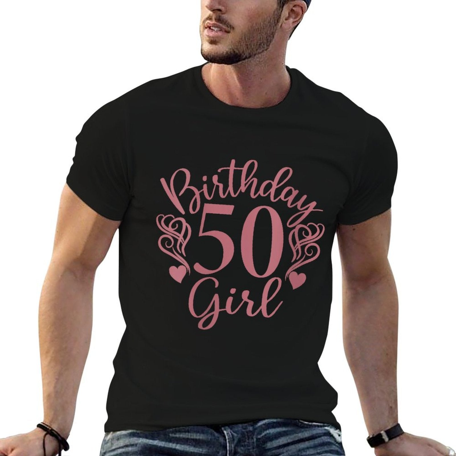 Womens Birthday 50 Girls 50 Years Old for Her Women 50  Durable T-Shirt