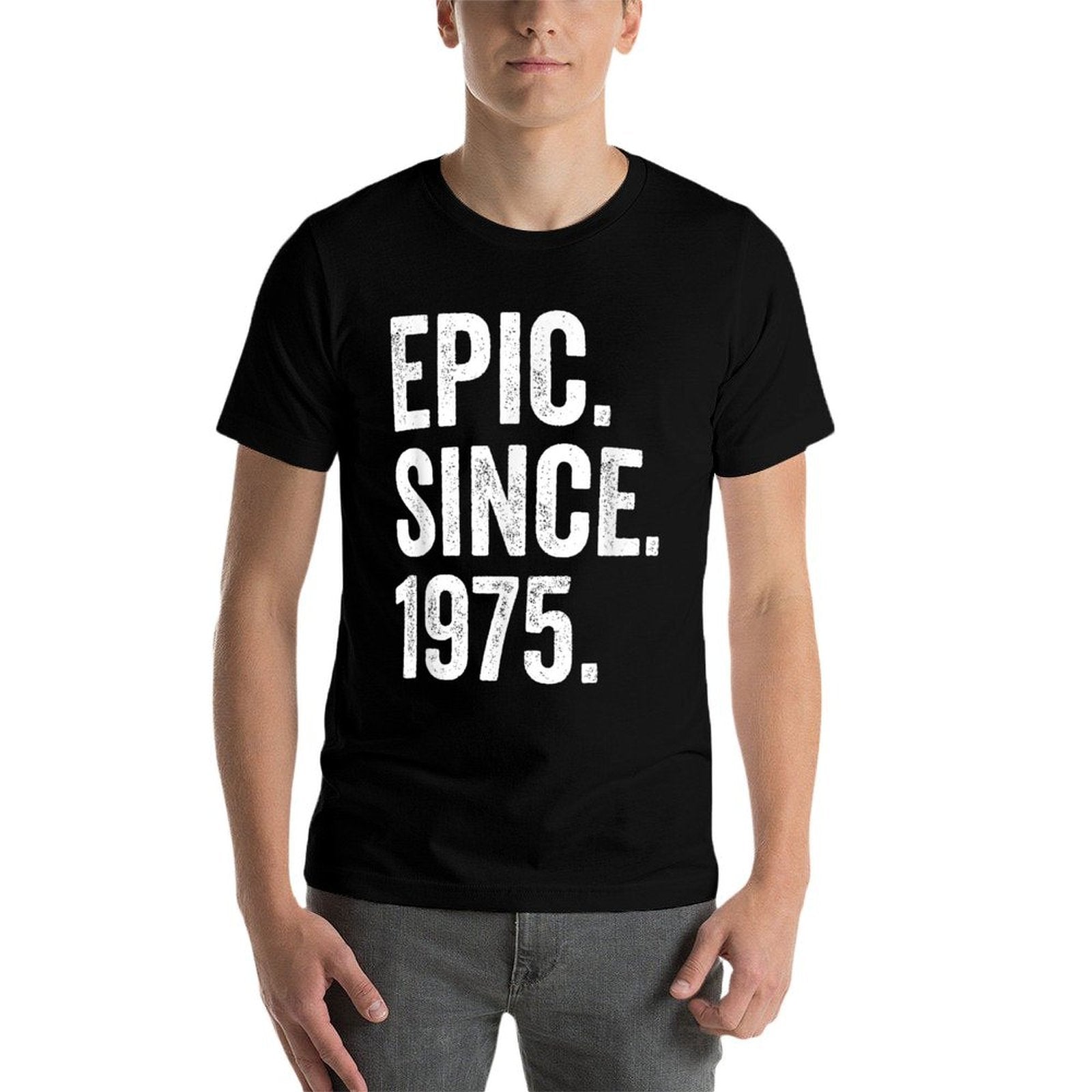 Epic Since 1975 - 50th Birthday  Graphic-printed T-Shirt