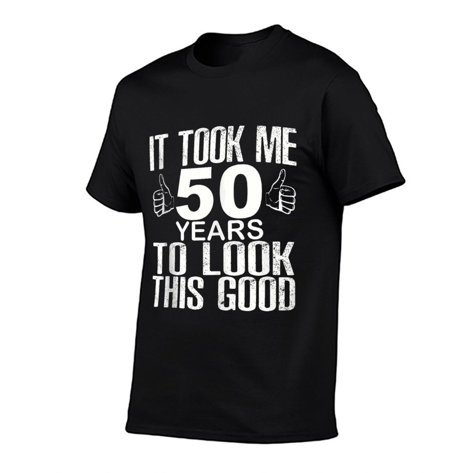 50th Birthday Shirt - It Took Me 50 Years To Look This Good  Ribbed Collar T-Shirt