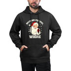 Nothing For You Whore Funny Santa Claus Christmas Men Women Relaxed Fit Hoodie