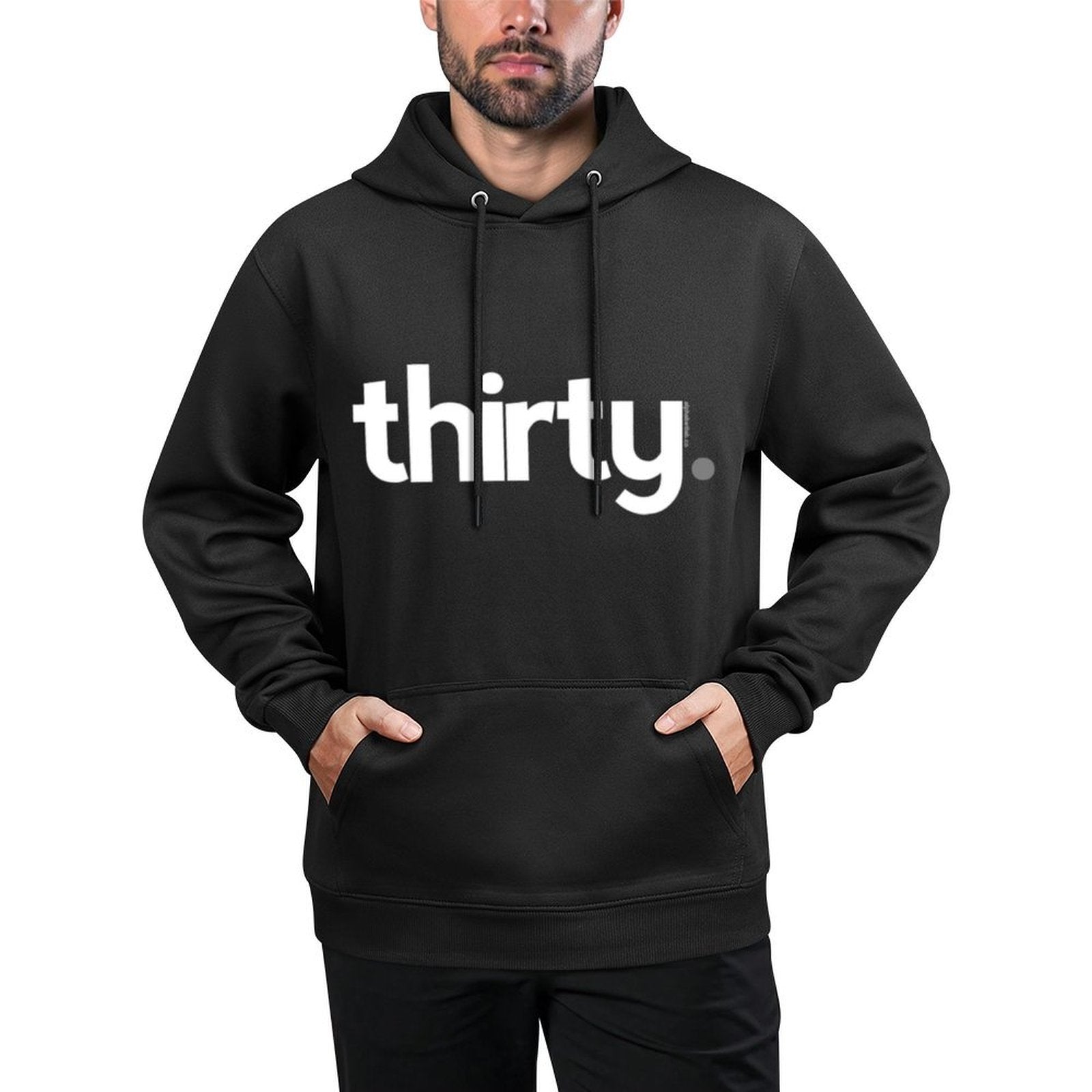 30th Birthday Gift Idea for Him Men  Thirty Design Party Casual Wear Hoodie