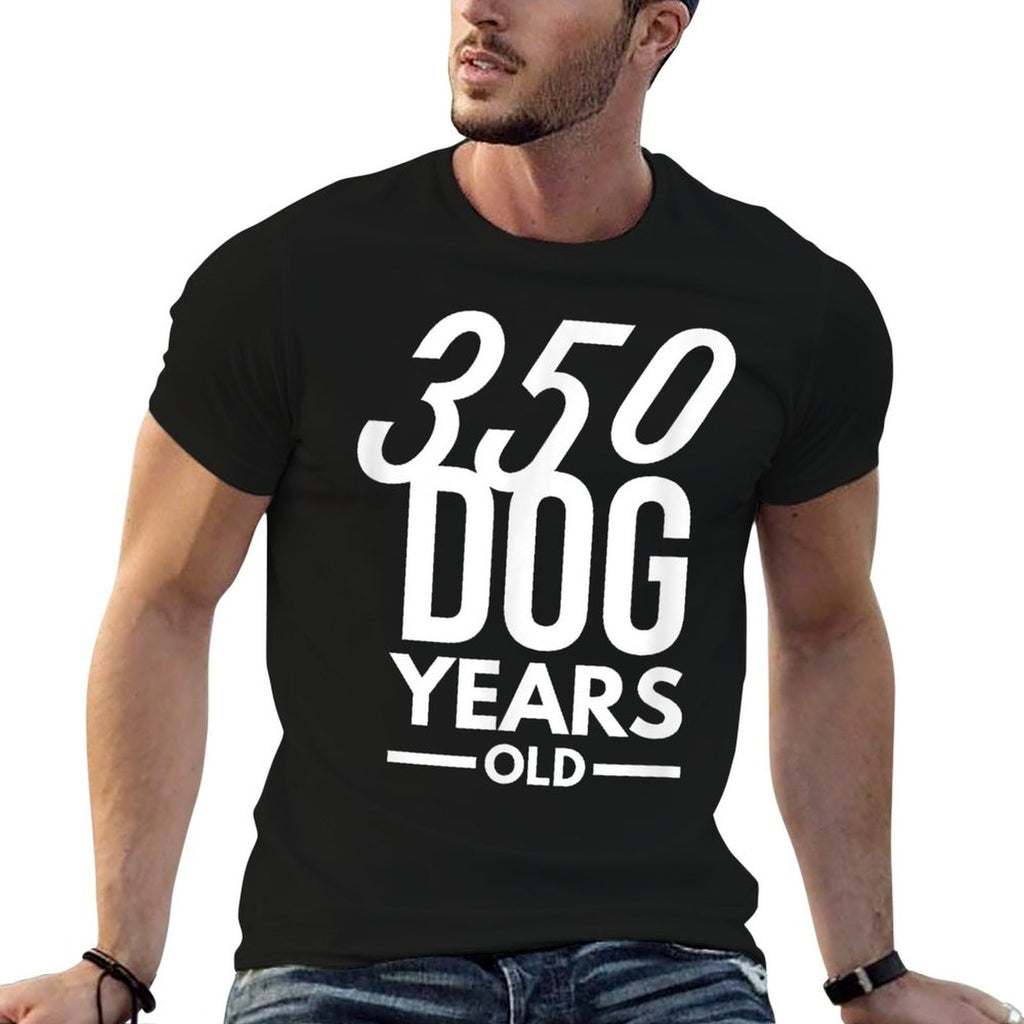 350 Dog Years Old - Funny 50th Birthday Gift  Quick-drying T-Shirt