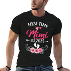 First Time Mimi Promoted To Mimi Est 2025 Mothers Day  Graphic-printed T-Shirt